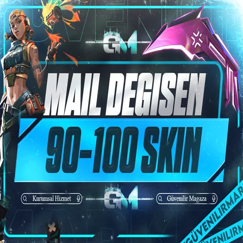 Valorant 90-100 Skin Mail Değişen
